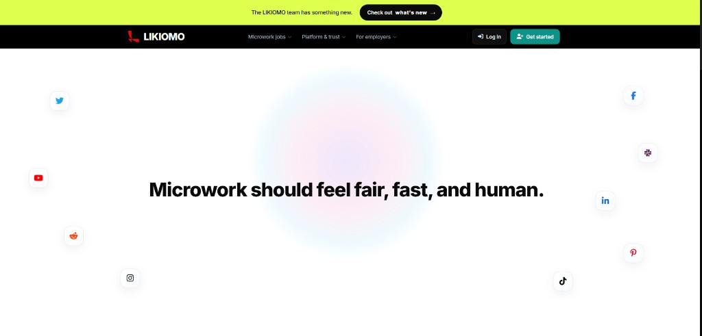 Likiomo microwork should feel fair fast and human landing
